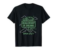 Neon Car Dealership Sign 24/7 Dreams T-Shirt