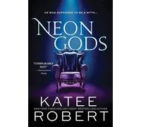 Katee Robert Neon Gods (Paperback) Dark Olympus (US IMPORT)