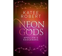 Neon Gods - Apollon and Kassandra, Robert, Kluver 9783736320314 Free Shipping.