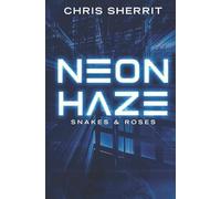 Neon Haze: Snakes and Roses