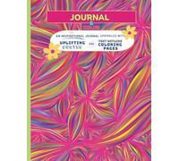 Neon Journal & Color: Large Lined Notebook with Coloring Pages for Personal Expression with Positive Quotes 8.5x11 Inch College Ruled Multipurpose ... Dreams, Reflections, Manifest Self Belief
