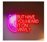 Neon Light Sign But Have You Heard It On Vinyl? Neon Sign Dimmable Music Room 50x30cm(A)