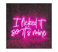 neon light sign For Neon Light Decoration I Licked It So It's Mine for Sign Letters LED for Bar Club Wedding Birthday Wall Art Decor(Pink)