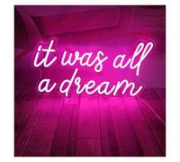Neon Lights It Was All A for dream for neon Sign LED Light For Bedroom Home Party Room Bar Club Shop Wall Decor Dimmable for Powered Lamp 38cmx16cm(A)