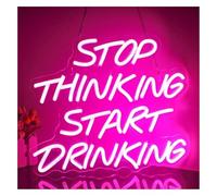 Neon Lights Light Decoration Stop Thinking Start Drinking for neon Sign Personalized Led Lights Bar Room Home Studio