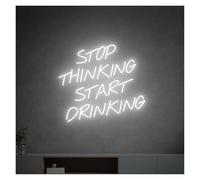 Neon lights Stop Thinking Start Drinking for neon Sign LED Light for usb Powered For Beer Bar Club Game Room Party Restaurant Wall Decor 38cm×33cm(E)