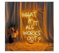 Neon Lights What If It All Works Out for neon Sign Light Powered For Bedroom Game Room Teens Bar Club(C)