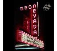 Neon Nevada: Updated & Expanded Edition