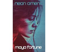 Neon Omens