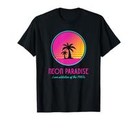 Neon Paradise Love Addiction of the 1980s (Quote & Graphic) T-Shirt