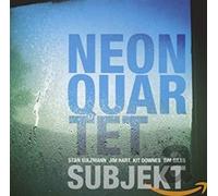 NEON QUARTET - SUBJEKT - CD - K4z