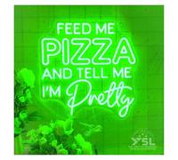 Neon Sign Feed Me Pizza And Tell I'm Pretty for neon Sign LED Light Dimmable for Powered(Green)