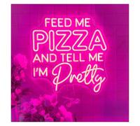 Neon Sign Feed Me Pizza And Tell I'm Pretty for neon Sign LED Light Dimmable for Powered(Pink)