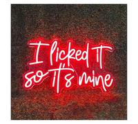 Neon Sign I Licked It So It's Mine for Neon Sign Letters LED Light For Bar Club Wedding Birthday Wall Art Decor(Red)