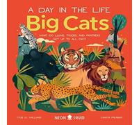 Neon Squid Big Cats (A Day in the Life) Hardback Book Neon Squid Multicolor