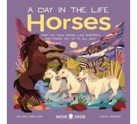 Neon Squid Horses (A Day in the Life) Book Neon Squid Multicolor