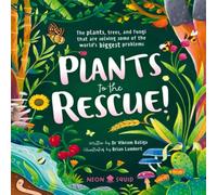 Neon Squid Plants to the Rescue Hardback Book Neon Squid Multicolor