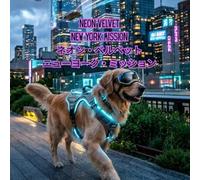 NEON VELVET NEW YORK MISSION: ネオン・ベルベット ニューヨーク・ミッション