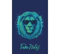 Neon Vibes Notebook - Cool Vibrant Lion in Sunglasses Journal for School, Work, Home - Blue Green Teal