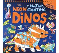 Neon Water Painting Dinos (Mess free water painting book and pen)