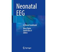Neonatal EEG: A Clinical Guidebook