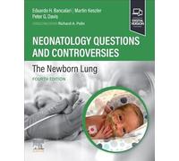 Neonatology Questions and Controversies: The Newborn Lung (Neonatology: Questions & Controversies)