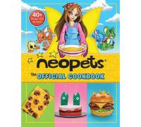 Neopets: The Official Cookbook : 40+ Recipes from the Game!
