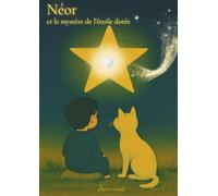 Néor et le mystère de l'étoile dorée