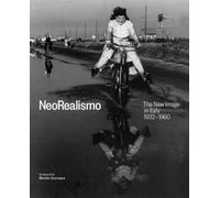 Neorealismo : The New Image in Italy 1932-1960