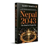 Nepal 2043: The Road to Prosperity | Explore South Asian Development and Emerging Economies | Nepal’s Journey of Transformation, Economic Growth, and Global Potential