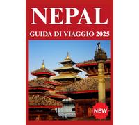 Nepal Guida di viaggio 2025