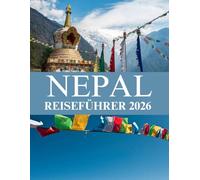 NEPAL REISEFÜHRER 2026