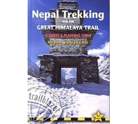 Nepal Trekking and the Great Himalaya Trail: A Route and Planning Guide