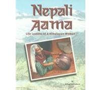 Nepali Aama: Portait of a Nepalese Hillwoman