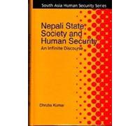 Nepali State, Society and Human Security: An Infinite Discourse (English Version)