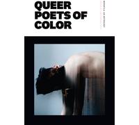 Nepantla : An Anthology Dedicated to Queer Poets of Color