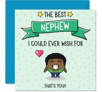 Nephew Birthday Card - Best I Could Ever Wish For - Happy Birthday Card for Nephew from Auntie Uncle, 145mm Cute Bday Greeting Cards