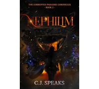 Nephilim: Book 2 of the Paradise Chronicles (Corrupted Paradise Chronicles)