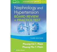 Nephrology and Hypertension Board Review: Print + eBook with Multimedia : + Practice Test