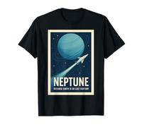 Neptune: Earth is So Last Century | Space Humor T-Shirt