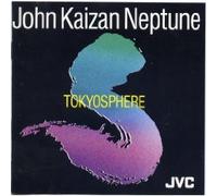 Neptune, John Kaizan - Tokyosphere