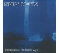 Neptune Towers - Transmissions From Empire Algol [VINYL]