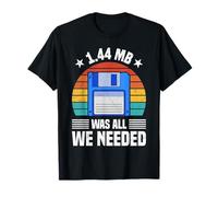 Nerd Computer 1.44 MB was All WE Needed Funny Science Coder T-Shirt