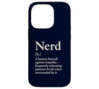 Nerd Definition Sarcastic Geek Humor for Scientists Life Case for iPhone 14 Pro