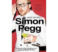 Nerd Do Well: A Small Boy s Journey to Becoming a Big Kid