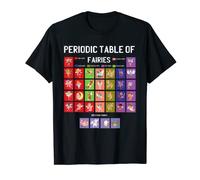 Nerdy Chemistry Periodic Table Of Fairies Nerd Sarcasm Joke T-Shirt