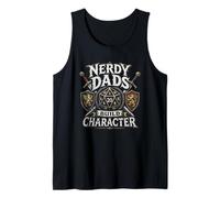 Nerdy Dads Build Character Funny RPG Gamer Fathers Day Tank Top