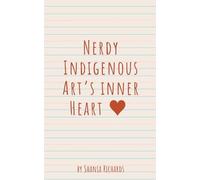 Nerdy Indigenous Art’s inner Heart