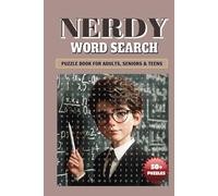 Nerdy Word Search Puzzle Book: Word Search Book for Nerds and Geeks