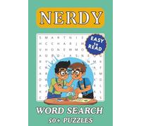 Nerdy Word Search Puzzle Book: Word Searches with Easy to Read Print about Nerds, Geeks and More | 6x9 inches, 110 pages | 50+ Puzzles ... Gift for Vacations, Holidays and Free Times